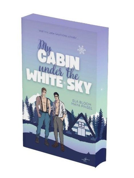 "My Cabin under the White Sky" von Ela Bloom und Maya Pinsel. Zwei Männer vor schneebedeckten Kiefern und Hütte.