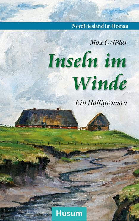 Max Geißler: Inseln im Winde, Buch