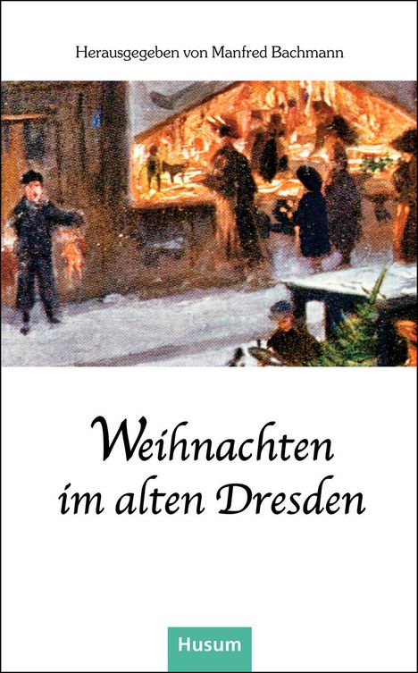 Weihnachten im alten Dresden, Buch