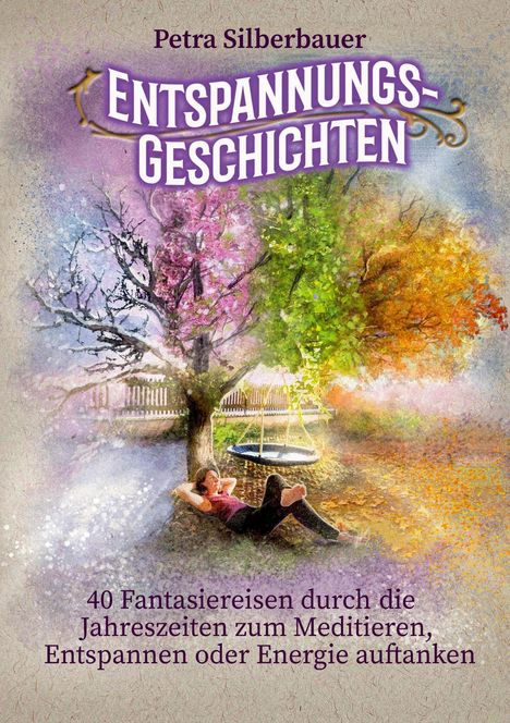 Petra Silberbauer: Entspannungsgeschichten, Buch