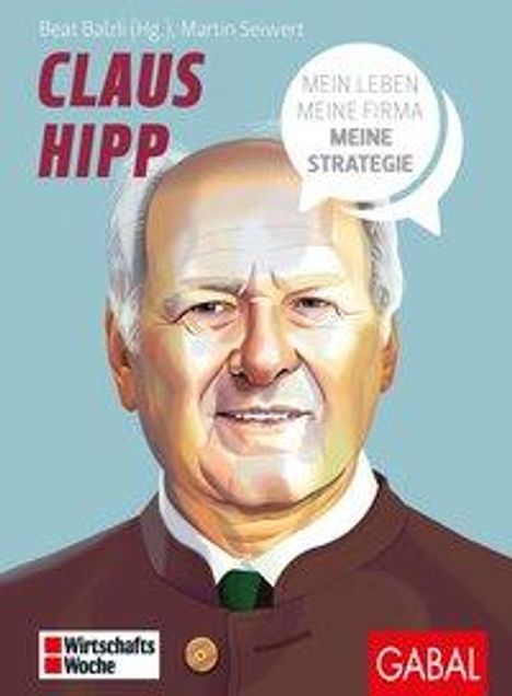 Martin Seiwert: Claus Hipp, Buch
