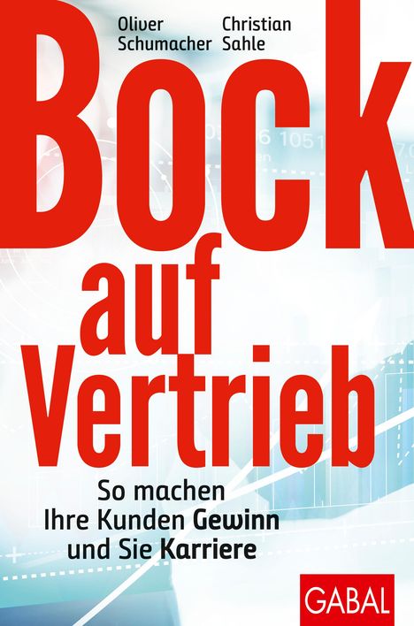 Oliver Schumacher: Bock auf Vertrieb, Buch