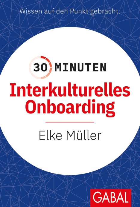 Elke Müller: 30 Minuten Interkulturelles Onboarding, Buch