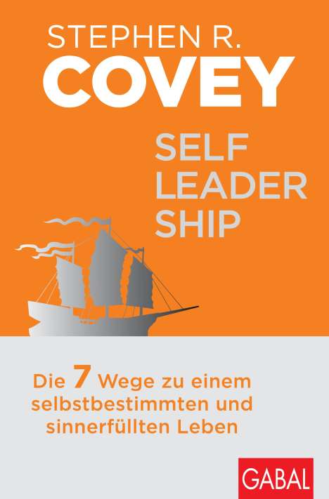 Stephen R. Covey: Self-Leadership, Buch