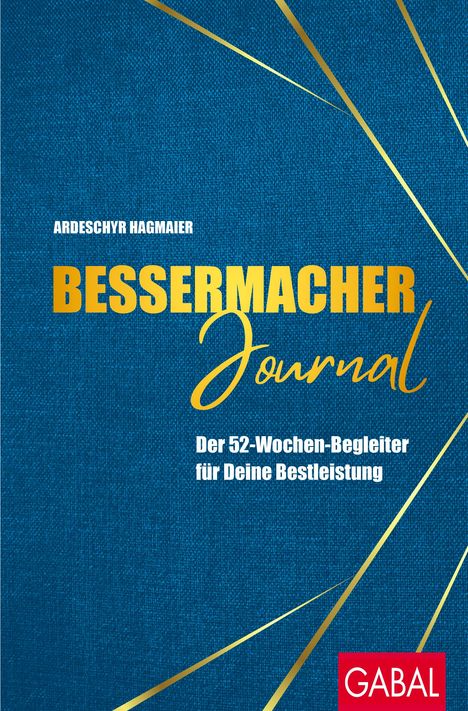 Ardeschyr Hagmaier: Bessermacher-Journal, Buch