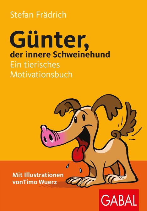 „Günter, der innere Schweinehund“ von Stefan Frädrich, mit Illustration eines lachenden Hundes.