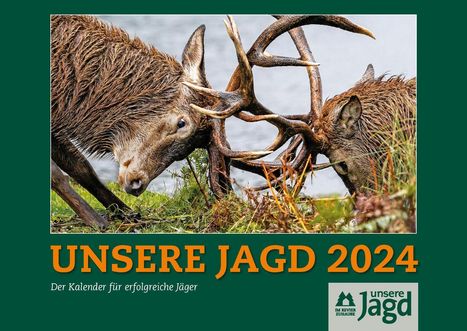 DLV Deutscher Landwirtschaftsverlag GmbH: Wandkalender UNSERE JAGD 2024, Kalender