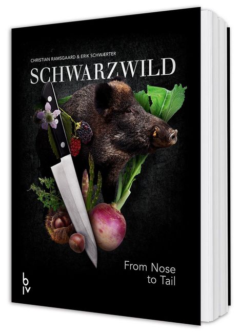 Cover mit einem Titel "SCHWARZWILD" und Untertitel "From Nose to Tail". Illustration eines Wildschweins mit Gemüse.