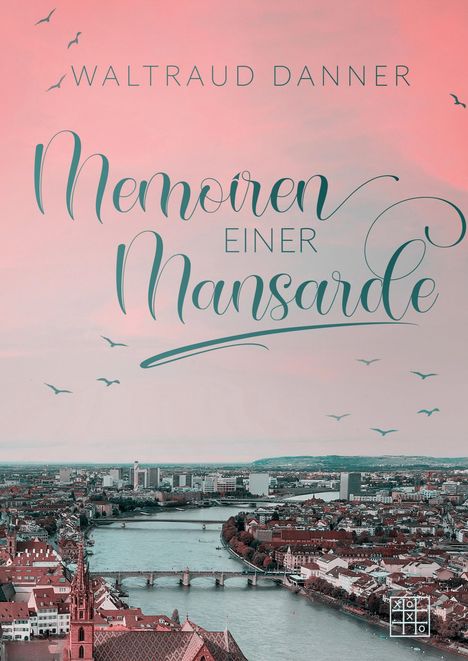 Waltraud Danner: Memoiren einer Mansarde, Buch