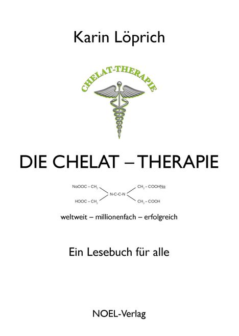 Karin Löprich: Die Chelat-Therapie, Buch