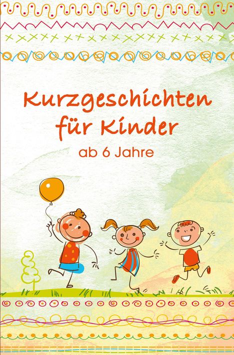 Daniela Adam: Kurzgeschichten für Kinder, Buch