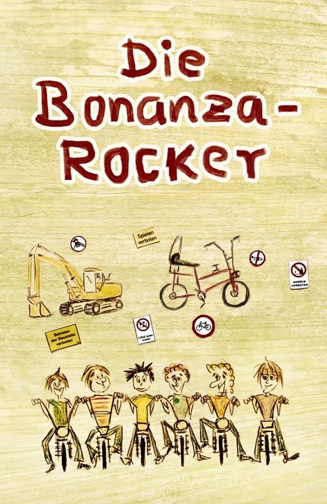 Stephan C. Brug: Die Bonanza-Rocker, Buch