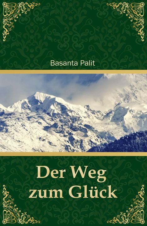 Basanta Palit: Der Weg zum Glück, Buch