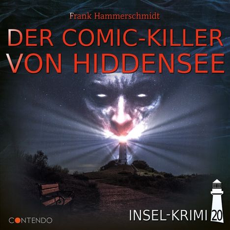 Frank Hammerschmidt: Insel-Krimi 20 - Der Comic-Killer von Hiddensee, CD