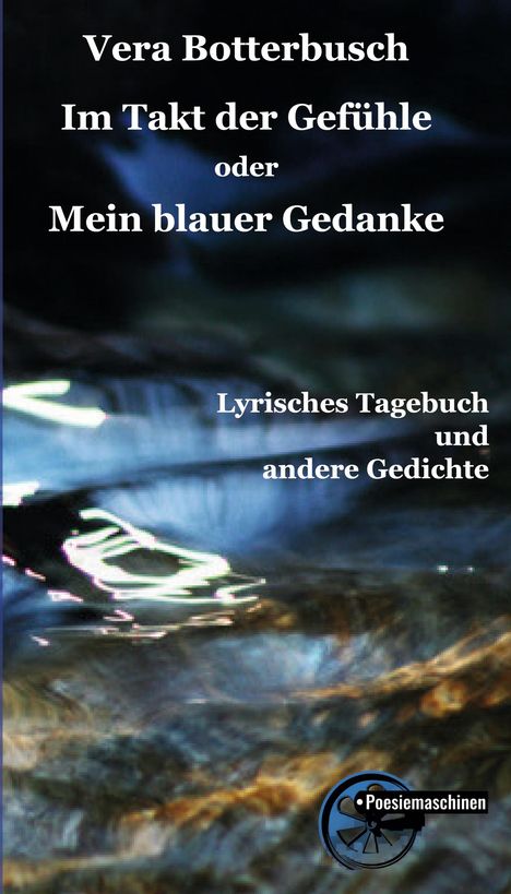 Vera Botterbusch: Im Takt der Gefühle oder Mein blauer Gedanke, Buch