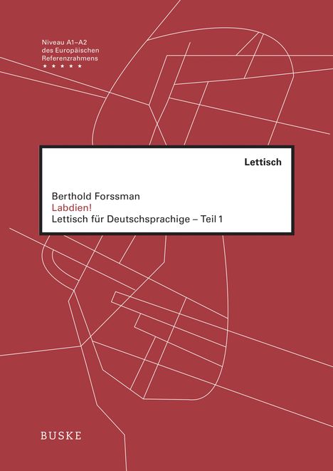 Berthold Forssman: Labdien! Teil 1, Buch