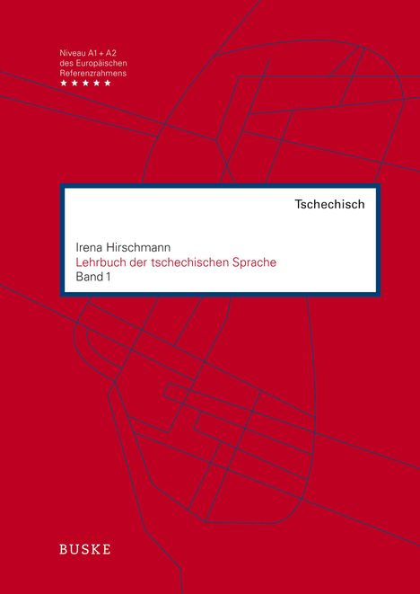 Irena Hirschmann: Lehrbuch der tschechischen Sprache, Buch