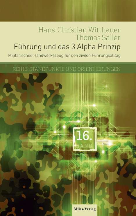 Hans-Christian Witthauer: Führung und das 3 Alpha Prinzip, Buch
