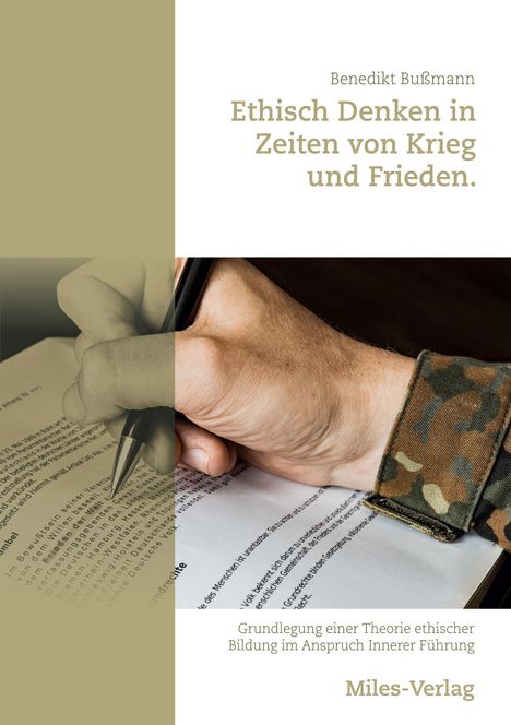 Benedikt Bußmann: Ethisch Denken in Zeiten von Krieg und Frieden, Buch