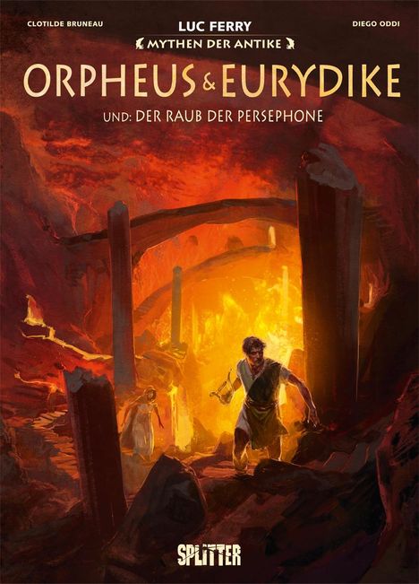 Luc Ferry: Mythen der Antike: Orpheus und Eurydike, Buch