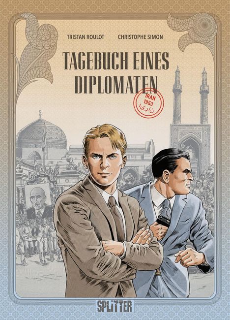 Tristan Roulot: Tagebuch eines Diplomaten. Band 1, Buch
