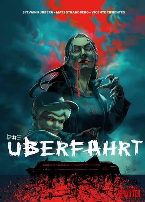 "Die Überfahrt" in großen Buchstaben. Zwei Figuren, eine mit blutendem Mund, darunter ein Schiff auf rotem Hintergrund.