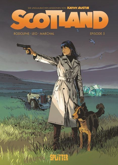 Titel: "SCOTLAND". Eine Frau im Mantel zielt mit Pistole, daneben ein Hund und altes Auto, im Hintergrund fliegende Vögel.