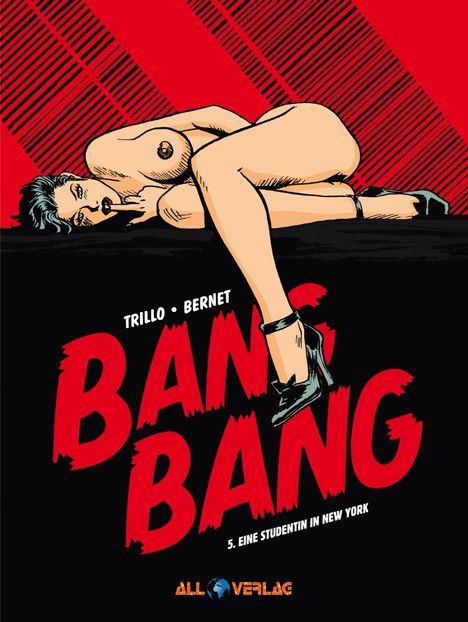 Carlos Trillo: Bang Bang 5, Buch