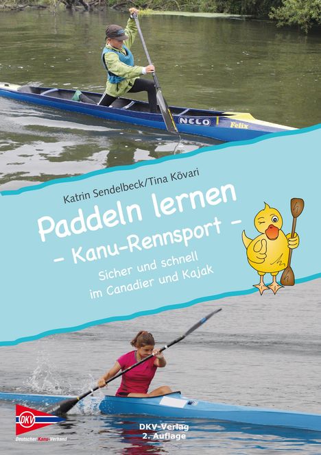 Katrin Sendelbeck: Paddeln lernen - Kanu-Rennsport, Buch