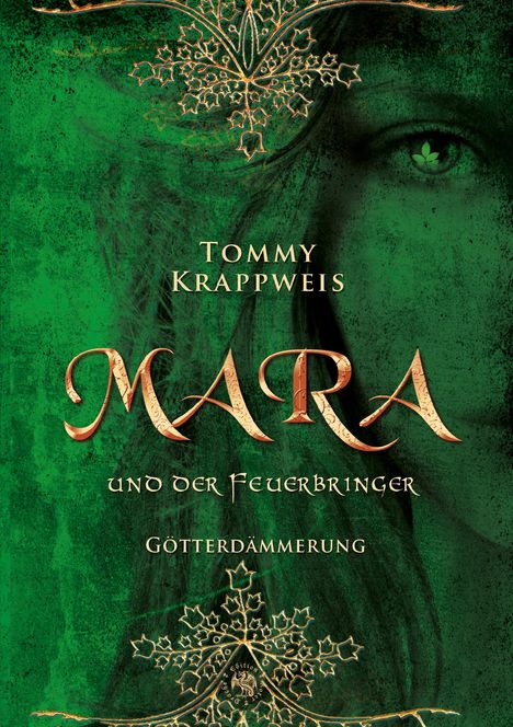 Tommy Krappweis: Mara und der Feuerbringer, Buch