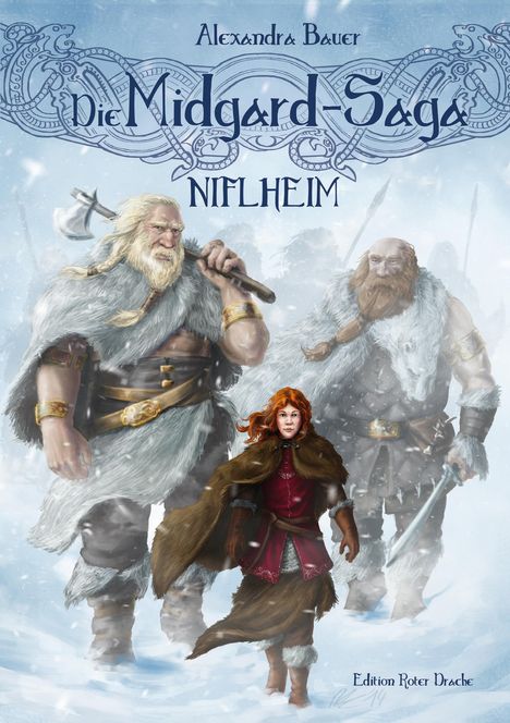 Alexandra Bauer: Die Midgard-Saga, Buch