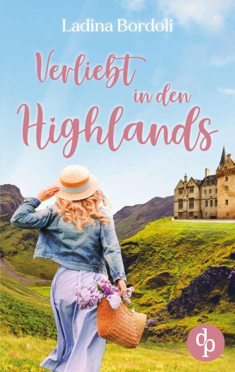 Ladina Bordoli: Verliebt in den Highlands, Buch