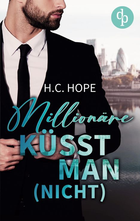 H. C. Hope: Millionäre küsst man (nicht), Buch