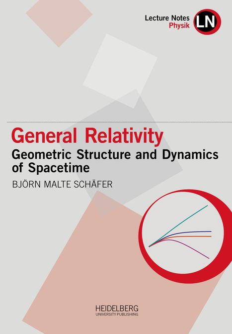 Björn Malte Schäfer: General Relativity, Buch