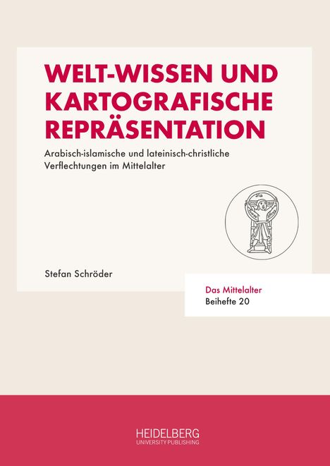 Stefan Schröder: Welt-Wissen und kartografische Repräsentation, Buch