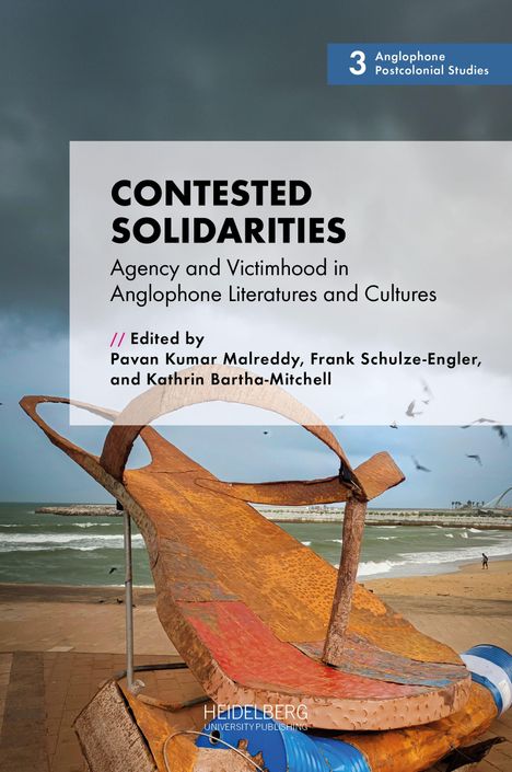Text: "Contested Solidarities: Agency and Victimhood in Anglophone Literatures and Cultures." Im Vordergrund eine rostige Skulptur am Strand.