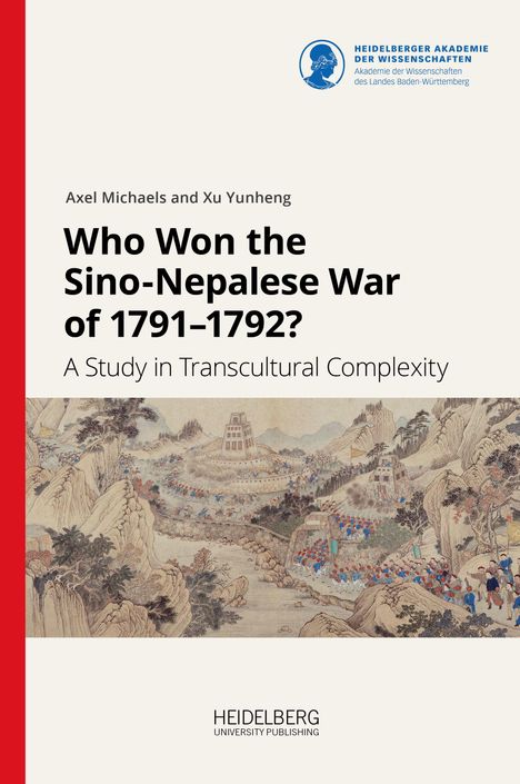 Titel: "Who Won the Sino-Nepalese War of 1791–1792?" Autoren: Axel Michaels, Xu Yunheng. Illustration einer alten Schlacht.