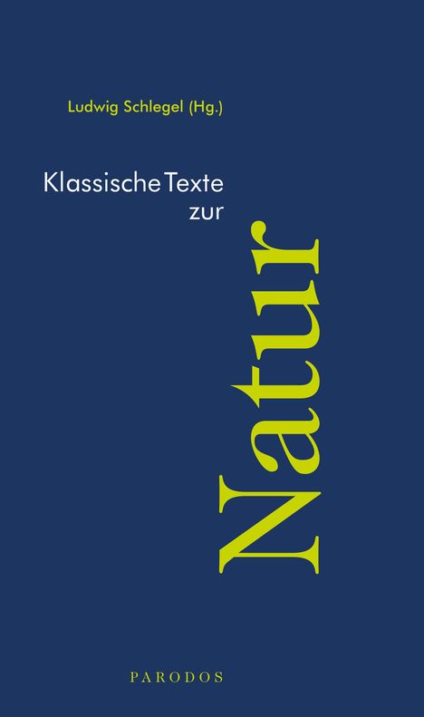 Klassische Texte zur Natur, Buch