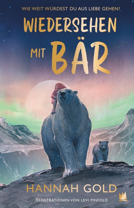 Hannah Gold: Wiedersehen mit Bär, Buch