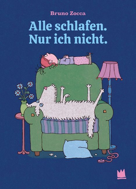 Text: "Bruno Zocca. Alle schlafen. Nur ich nicht." Kind auf grünem Sessel schlafend mit Hund, Katze, und Stehlampe. Illustration.