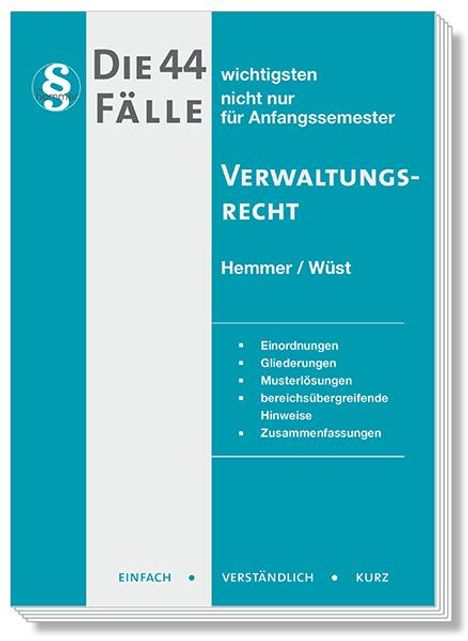 Karl-Edmund Hemmer: Die 44 wichtigsten Fälle Verwaltungsrecht, Buch