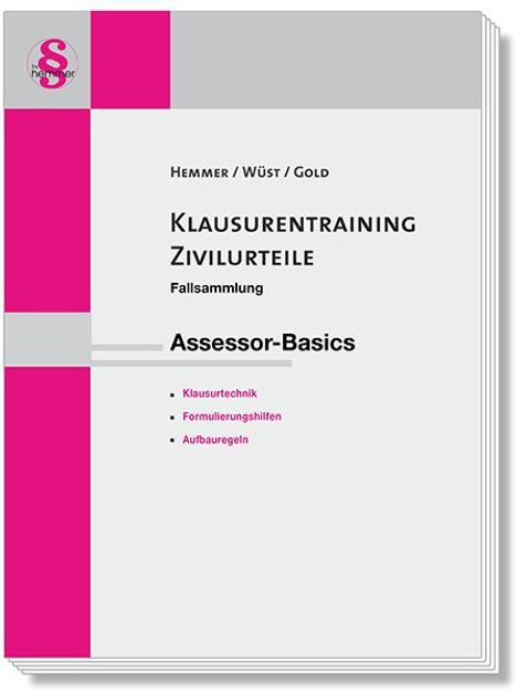 Karl-Edmund Hemmer: Klausurentraining Zivilurteile Assessor-Basics, Buch