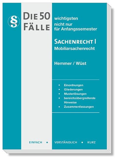 Karl-Edmund Hemmer: Die 50 wichtigsten Fälle Sachenrecht I, Buch