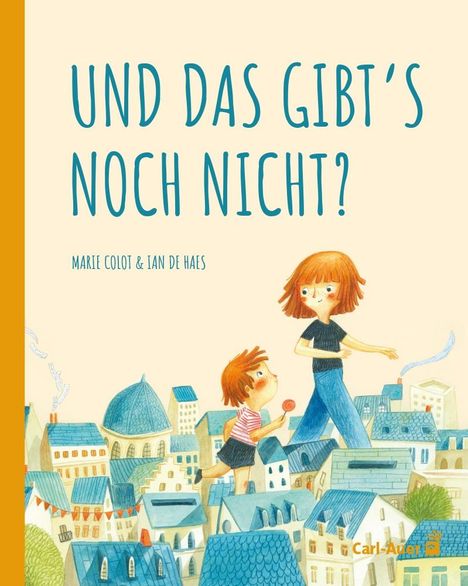 Marie Colot: Und das gibt's noch nicht?, Buch