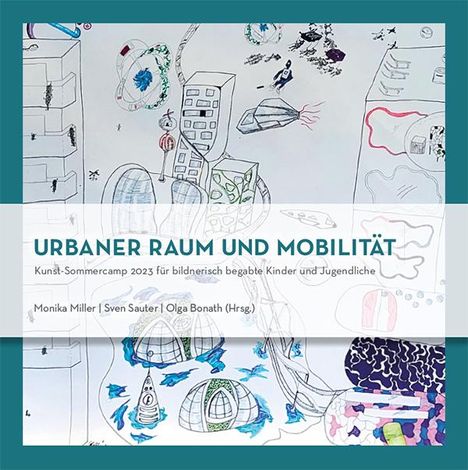 Monika Miller: Urbaner Raum und Mobilität, Buch