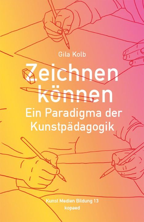 Gila Kolb: Zeichnen können, Buch