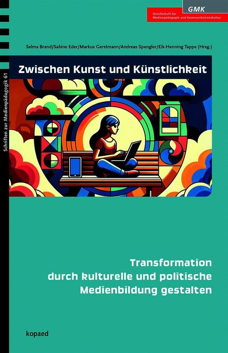 „Zwischen Kunst und Künstlichkeit“, „Transformation durch kulturelle und politische Medienbildung gestalten“, bunte Illustration.