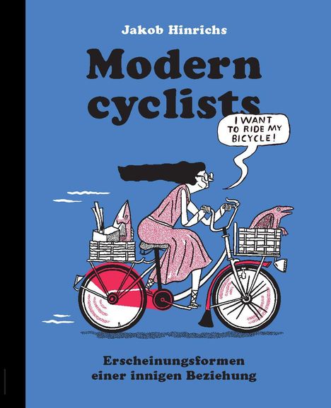 Jakob Hinrichs: Modern Cyclists, Buch