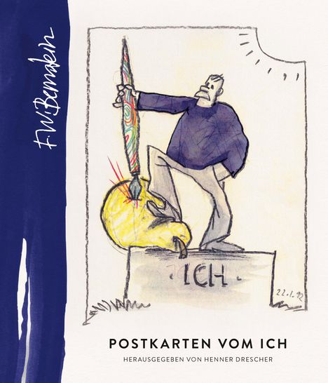 F.W. Bernstein - Postkarten vom Ich, Buch
