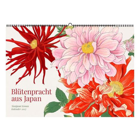 "Blütenpracht aus Japan, Taigami Kōnan, Kalender 2027." Illustration von roten und rosa Blumen mit grünen Blättern.